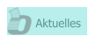 Aktuelles